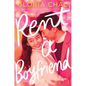 Rent a Boyfriend - Hardcover