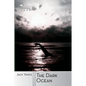 The Dark Ocean - Paperback