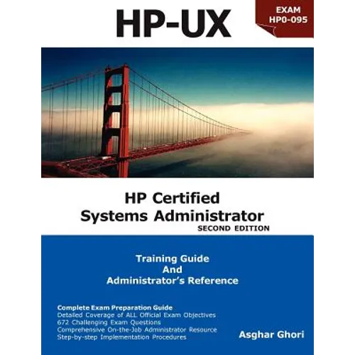 HP Certified Systems Administrator (2nd Edition) - Paperback