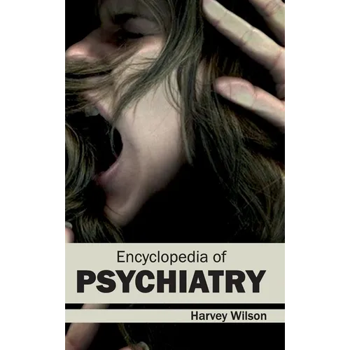 Encyclopedia of Psychiatry - Hardcover