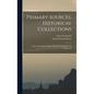 Primary Sources, Historical Collections: Atlas of the Chinese Empire, With a Foreword by T. S. Wentworth - Hardcover