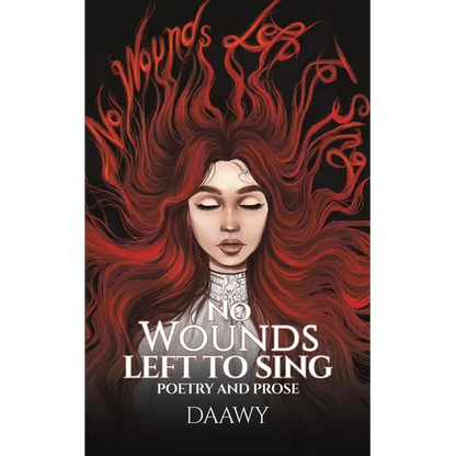 No Wounds Left to Sing - Paperback