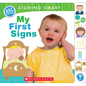Signing Smart: My First Signs - Board Book