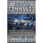 Civil War Commando: William Cushing and the Daring Raid to Sink the Ironclad CSS Albemarle - Hardcover