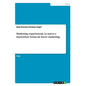 Marketing experiencial. La nueva e innovadora forma de hacer marketing - Paperback