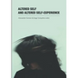 Altered Self and Altered Self-Experience - Paperback