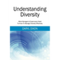 Understanding Diversity: What Managers & Supervisors Need To Know To Manage Diversity Effectively - Paperback