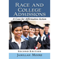 Race and College Admissions: A Case for Affirmative Action, 2d ed. - Paperback