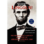 Vote Lincoln! the Presidential Campaign Biography of Abraham Lincoln, 1860; Restored and Annotated (Expanded Edition, Softcover) - Paperback