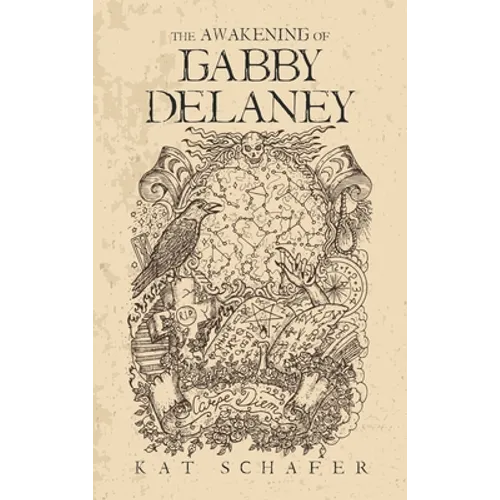 The Awakening of Gabby Delaney - Hardcover
