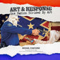 Art and Response: One Nation Divided by Art - Paperback