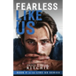 Fearless Like Us (Like Us #9) - Paperback