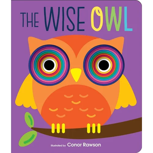The Wise Owl: Graduating Board Book - Board Book