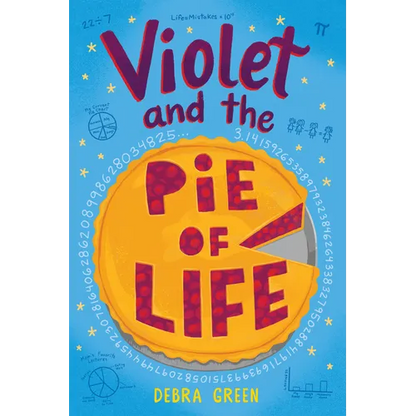 Violet and the Pie of Life - Hardcover