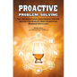 Proactive Problem Solving: The Organizational Engagement System Behind the World's Most Disruptive Bourbon Distillery - Hardcover