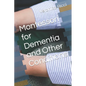 Montessori for Dementia and Other Conditions - Paperback