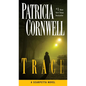 Trace: Scarpetta (Book 13) - Mass Market Paperbound