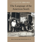 The Language of the American South - Paperback