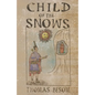 Child of the Snows - Paperback