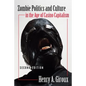 Zombie Politics and Culture in the Age of Casino Capitalism: Second Edition - Paperback