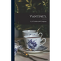 Vantine's. - Hardcover