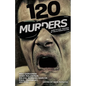 120 Murders-Dark Fiction Inspired by the Alternative Era - Paperback