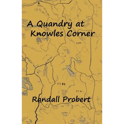 A Quandry at Knowles Corner - Paperback