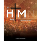 The HIM Book: Where the Sermon and Song Meet at the Foot of the Cross - Paperback