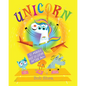 Unicorn Is Maybe Not So Great After All - Hardcover