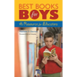 Best Books for Boys: A Resource for Educators - Hardcover