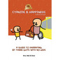 Cyanide & Happiness: A Guide to Parenting by Three Guys with No Kids: 20th Anniversary - Paperback