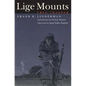 Lige Mounts, Free Trapper - Paperback