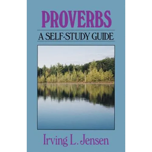 Proverbs: A Self-Study Guide - Paperback