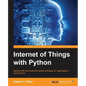 Internet of Things with Python - Paperback