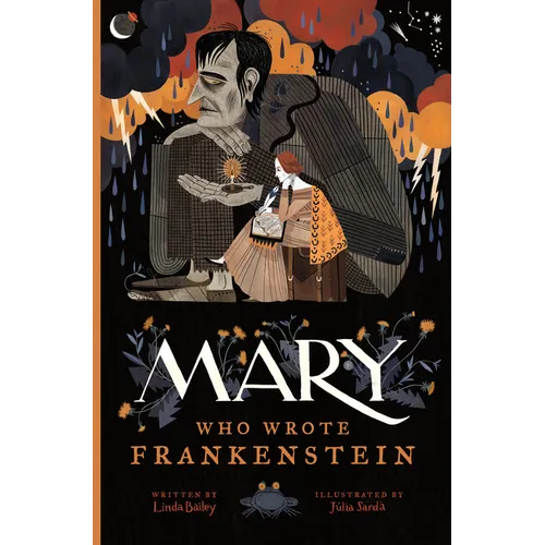 Mary Who Wrote Frankenstein - Hardcover