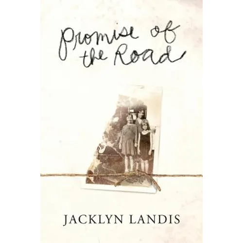 Promise of the Road: The Story of a Rich Poor Family - Paperback