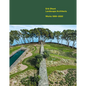 Erik Dhont: Landscape Architects: Works 1999-2020 - Hardcover