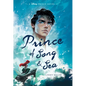 Prince of Song & Sea - Hardcover