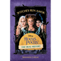 Witches Run Amok: The Oral History of Disney's Hocus Pocus - Hardcover