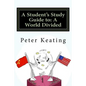 A Student's Study Guide to: A World Divided: The Cold War - Superpower Relations 1944-1991 - Paperback