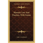 Masonic Law and Practice, with Forms - Hardcover