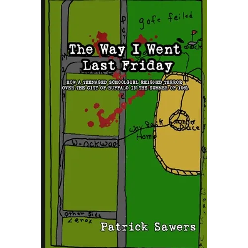 The Way I Went Last Friday - Paperback