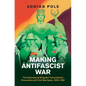 Making Antifascist War - Hardcover