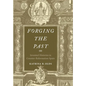 Forging the Past: Invented Histories in Counter-Reformation Spain - Hardcover