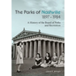 The Parks of Nashville: A History of the Board of Parks and Recreation (1897-1984) - Hardcover