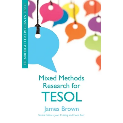 Mixed Methods Research for TESOL - Paperback