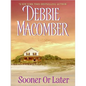 Sooner or Later - Paperback