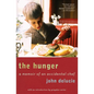 The Hunger: A Memoir of an Accidental Chef - Paperback