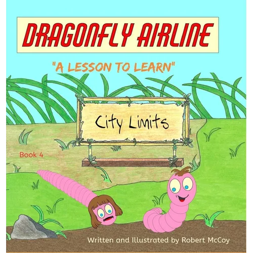 Dragonfly Airline - "A Lesson to Learn" - Hardcover