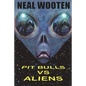 Pit Bulls vs. Aliens - Paperback